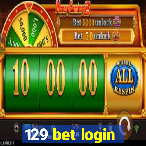 129 bet login